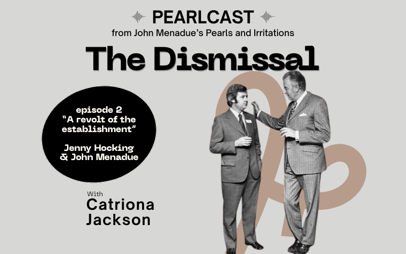 Episode 2 - The 50th anniversary of the Whitlam government
