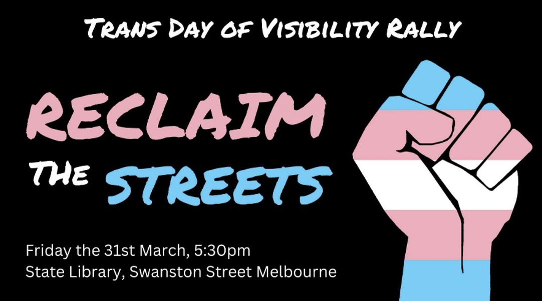 Reclaim the streets - trans day of visibility rally